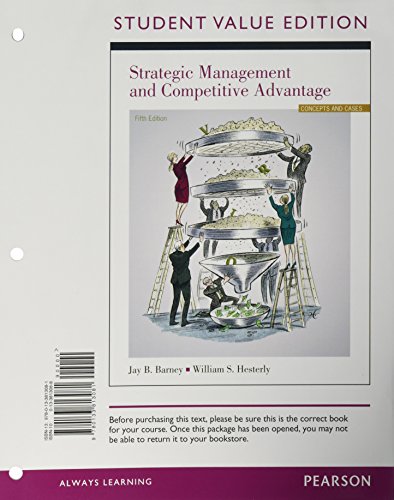 Book Strategic Management and Competitive Advantage, Student Value Edition Plus 2014 MyLab Management with Pearson eText -- Access Card Package (5th Edition) free