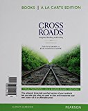 Book Crossroads: Integrated Reading and Writing, Books a la Carte Edition; MyLab Writing Generic without Pearson eText -- Valuepack Access Card (2nd Edition) free