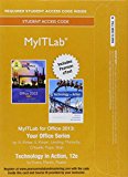 Book MyLab IT with Pearson eText -- Access Card -- for Your Office 2013 with Technology In Action Complete free