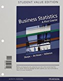Book Business Statistics: A First Course, Student Value Edition free