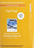 Book MyLab IT with Pearson eText -- Access Card -- for Technology in Action free