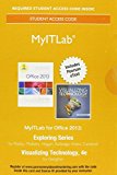 Book MyLab IT with Pearson eText for Exploring 2013 with Visualizing Technology Complete (12 Months) free