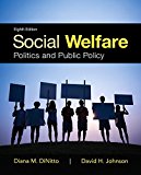 Book Social Welfare: Politics and Public Policy, Enhanced Pearson eText with Loose-Leaf Version -- Access Card Package free