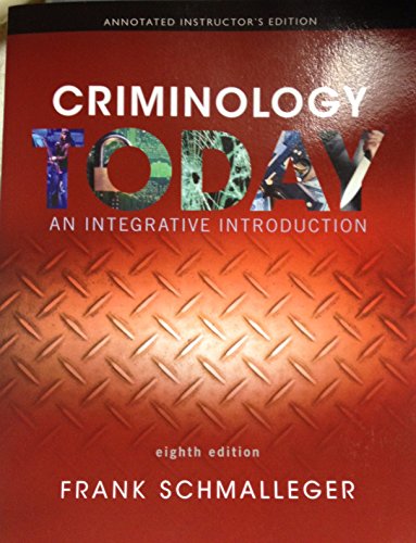 Book Criminology Today An Integrative Introduction 8th Edition Annotated Instructor's Edition free
