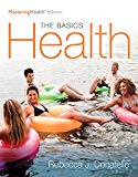 Book Health: The Basics, The Mastering Health Edition Plus Mastering Health with Pearson eText -- Access Card Package (12th Edition) free