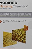 Book Modified Mastering Chemistry with Pearson eText -- Standalone Access Card -- for Chemistry: A Molecular Approach (4th Edition) free