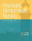 Book Psychiatric-Mental Health Nursing: From Suffering to Hope Plus NEW MyLab Nursing with Pearson eText -- Access Card Package free