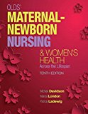 Book Olds' Maternal-Newborn Nursing & Women's Health Across the Lifespan Plus MyLab Nursing with Pearson eText -- Access Card Package free