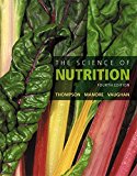 Book Science of Nutrition,The, Plus Mastering Nutrition with MyDietAnalysis with Pearson eText -- Access Card Package (4th Edition) free