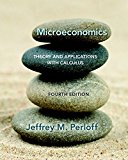 Book Microeconomics: Theory and Applications with Calculus (The Pearson Series in Economics) free