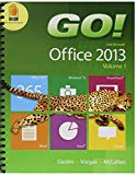 Book GO! with Office 2013 Volume 1, MyLab IT with Pearson eText & Access Card and Technology in Action free