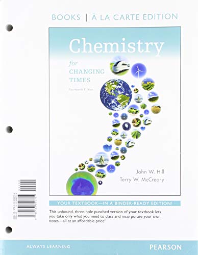 Book Chemistry for Changing Times, Books a la Carte Edition, and Modified Mastering Chemistry with Pearson eText -- ValuePack Access Card -- for Chemistry for Changing Times (14th Edition) free