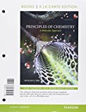 Book Principles of Chemistry: A Molecular Approach, Books a la Carte Edition; Modified Mastering Chemistry with Pearson eText -- ValuePack Access Card -- ... Chemistry: A Molecular Approach (3rd Edition) free