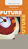 Book Future 4 Myenglishlab Access Code Card Format: Printedaccesscode free