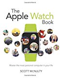 Book The Apple Watch Book: Master the most personal computer in your life free
