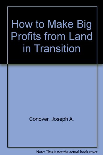 Book How To Make Big Profits From Land In Transition free