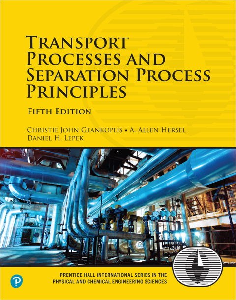 Book Transport Processes and Separation Process Principles (International Series in the Physical and Chemical Engineering Sciences) free