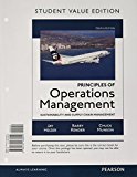 Book Principles of Operations Management: Sustainability and Supply Chain Management, Student Value Edition (10th Edition) free