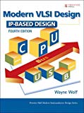 Book Modern VLSI Design: IP-Based Design (paperback) (4th Edition) (Prentice Hall Modern Semiconductor Design Series) free
