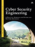 Book Cyber Security Engineering: A Practical Approach for Systems and Software Assurance (SEI Series in Software Engineering (Paperback)) free