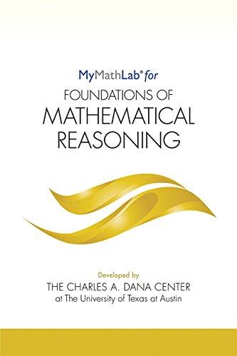 Book MyLab Math for Foundations of Mathematical Reasoning -- Student Access Kit (Pathways Model for Math) free