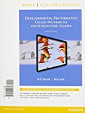 Book Developmental Mathematics, Books a la Carte Edition, Plus MyLab Math -- Access Card Package, 9/e free