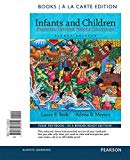 Book Infants and Children: Prenatal through Middle Childhood, Books a la Carte Edition Plus Revel -- Access Card Package (8th Edition) free