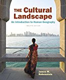 Book The Cultural Landscape: An Introduction to Human Geography (12th Edition) free