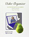 Book MyLab Math for Intermediate Algebra --Access Card-- PLUS Video Organizer free