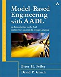 Book Model-Based Engineering with AADL: An Introduction to the SAE Architecture Analysis & Design Language (paperback) free