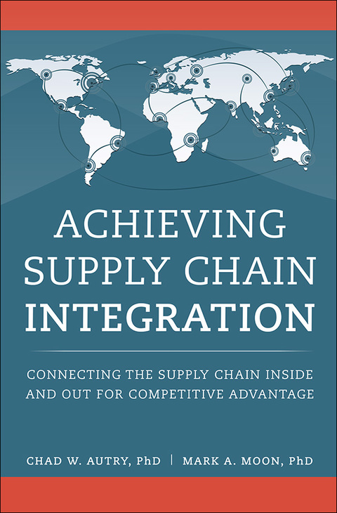 Book Achieving Supply Chain Integration: Connecting the Supply Chain Inside and Out for Competitive Advantage (FT Press Operations Management) free