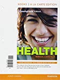 Book Access to Health, Books a la Carte Edition and Modified MasteringHealth with Pearson eText & ValuePack Access Card (14th Edition) free