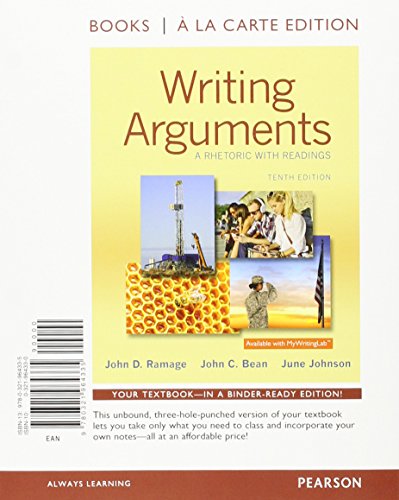 Book Writing Arguments: A Rhetoric with Readings, Books a la Carte Plus MyWritingLab with eText - Access Card Package (10th Edition) free