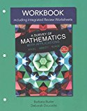 Book Workbook plus MyLab Math Student Access Card for A Survey of Mathematics with Applications with Integrated Review free