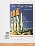 Book The Philosopher's Way: Thinking Critically About Profound Ideas, Books a la Carte Plus REVEL -- Access Card Package (5th Edition) free