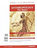 Book Anthropology: The Basics, Books a la Carte Plus Revel -- Access Card Package free