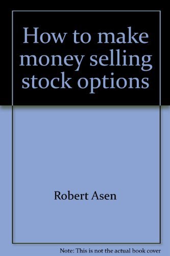Book How to make money selling stock options free