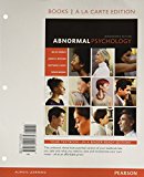 Book Abnormal Psychology -- Books a la Carte (17th Edition) free