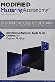 Book Modified Mastering Astronomy with Pearson eText -- Standalone Access Card -- for Astronomy: A Beginner's Guide to the Universe free
