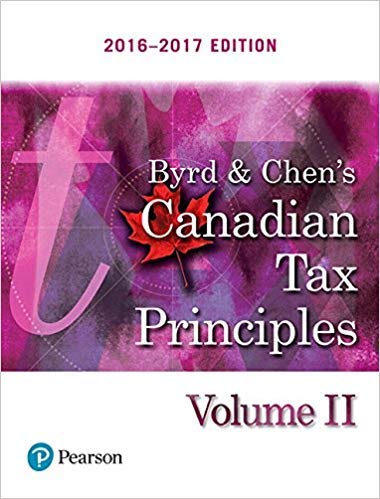 Book Byrd & Chen's Canadian Tax Principles, 2016 - 2017 Edition, Volume 2 free