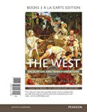 Book The West: Encounters and Transformations, Volume 2, Books a la Carte Edition (5th Edition) free