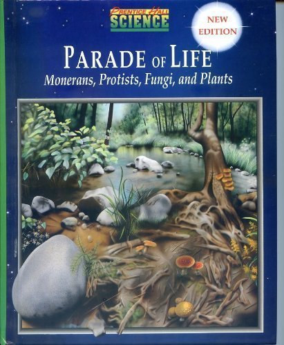 Book Parade of Life: Monerans, Protists, Fungi and Plants free