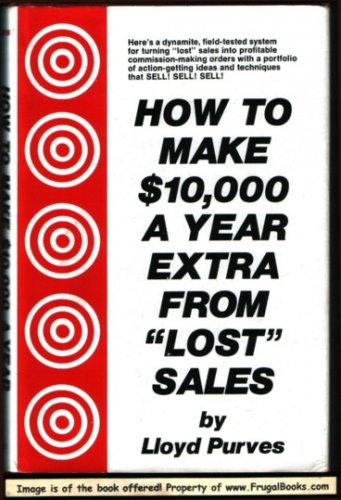 Book How to Make $10,000 a Year Extra from lost Sales free