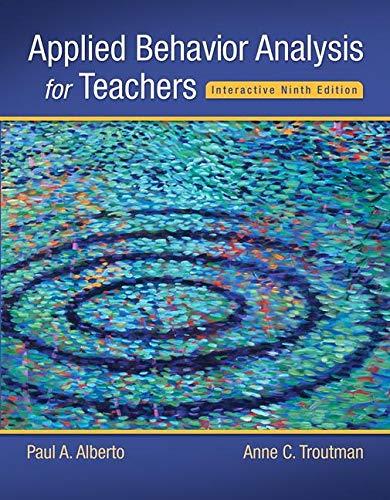Book Applied Behavior Analysis for Teachers Interactive Ninth Edition, Loose-Leaf Version (9th Edition) free