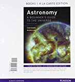 Book Astronomy: A Beginner's Guide to the Universe, Books a la Carte Plus Mastering Astronomy with Pearson eText -- Access Card Package (8th Edition) free