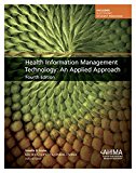 Book Health Information Management Technology: An Applied Approach (4th Edition) free