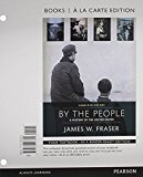 Book By the People, Combined Volume, Books a la Carte Edition Plus REVEL -- Access Card Package free
