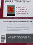 Book Interactions: Collaboration Skills for School Professionals, Enhanced Pearson eText -- Access Card free