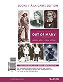 Book Out of Many: A History of the American People, Combined Volume, Books a la Carte Edition (8th Edition) free
