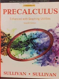 Book Precalculus: Enhanced with Graphing Utilities Instructor's 7th Edition w/Answers free
